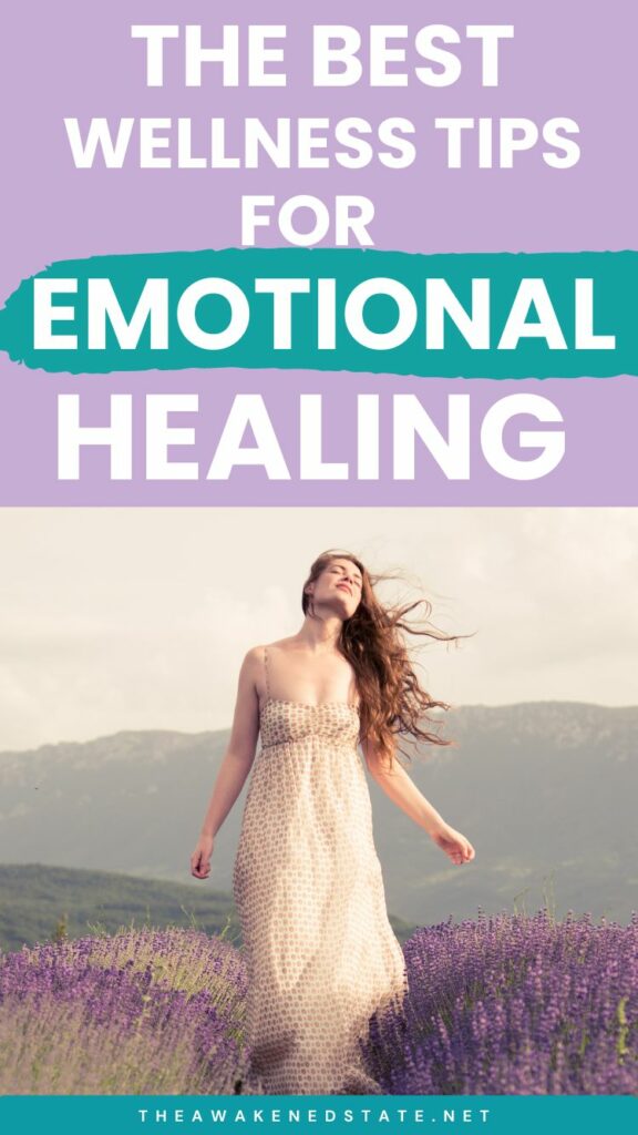 emotional healing tips for mental and emotional wellness 