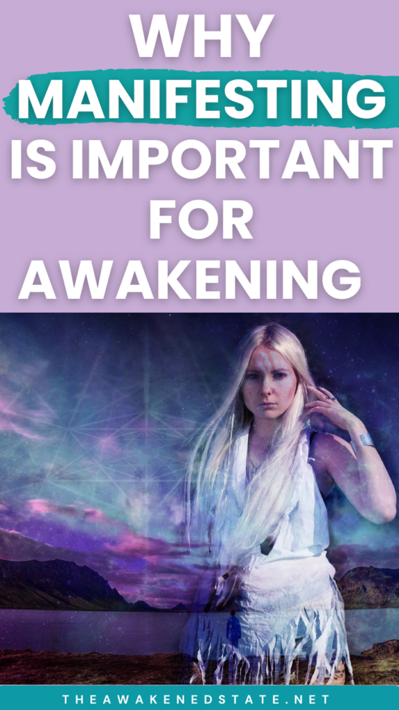 why manifestation is important for spiritual awakening 