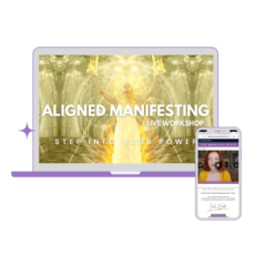 Aligned Manifesting Workshop